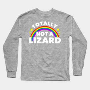 Totally Not A Lizard Long Sleeve T-Shirt